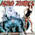 ASTRO ZOMBIES / アストロゾンビーズ / FROM STRENGTH TO STRENGTH (レコード)