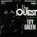 IVY GREEN / アイヴィー・グリーン / QUEST