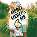 merci merci me / SNAP OUT OF IT!! EP (CD-R)