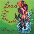 HAGGIS (JPN) / ハギス / LEAD THE PARADE (CD+DVD)