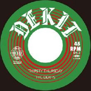 THE DEKITS / ザ・デキッツ / THIRSTY THURSDAY - Christmas wish(カヴァー) (7")