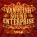 VSE (VANQUISH SOUND ENTERPRISE) / VSE3