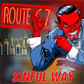 ROUTE 67 / SINFUL WAY