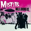 MISFITS / WALK AMONG US (レコード) 【RECORD STORE DAY 4.21.2012】 