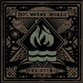 HOT WATER MUSIC / ホット・ウォーター・ミュージック / EXISTER (レコード)
