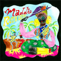 Maddie Ruthless / Featuring The Forthrights and Friends