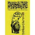 COKEHEAD HIPSTERS / MEMORIALHEAD HIPSTERS : 21st? ANNIVERSARY 1991-2012 (DVD)