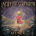 ANGRY FROG REBIRTH / MUSIK