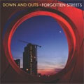 DOWN AND OUTS (UK) / FORGOTTEN STREETS