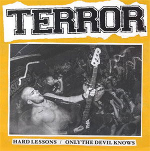 TERROR / HARD LESSONS (7")