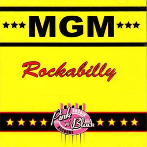VA (PINK'N'BLACK RECORDS) / MGM ROCKABILLY