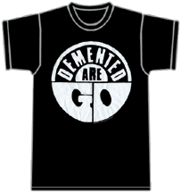 DEMENTED ARE GO / LOGO BLACK Tシャツ (Lサイズ)