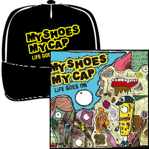 MY SHOES MY CAP / LiFE GOES ON (メッシュキャップ付初回限定盤)