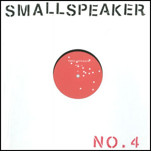 SMALLSPEAKER / NO.4 (レコード)