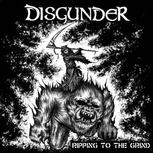 DISGUNDER / RIPPING TO THE GRIND