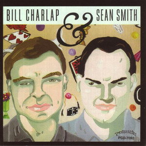 BILL CHARLAP & SEAN SMITH / ビル・チャーラップ&ショーン・スミス / Bill Charlap & Sean Smith