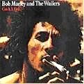 BOB MARLEY (& THE WAILERS) / ボブ・マーリー(・アンド・ザ・ウエイラーズ) / CATCH A FIRE