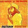 BOB MARLEY (& THE WAILERS) / ボブ・マーリー(・アンド・ザ・ウエイラーズ) / RASTAMAN VIBRATION