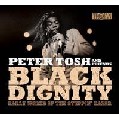 PETER TOSH / ピーター・トッシュ / BLACK DIGNITY