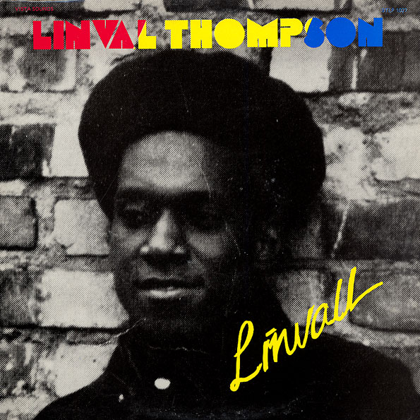 LINVAL THOMPSON / リンバル・トンプソン / LINVAL