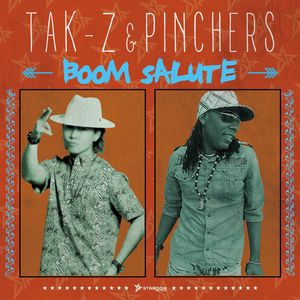 TAK-Z / PINCHERS / BOOM SALUTE / ブーン・サルート