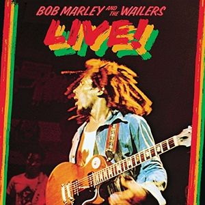 BOB MARLEY (& THE WAILERS) / ボブ・マーリー(・アンド・ザ・ウエイラーズ) / LIVE!