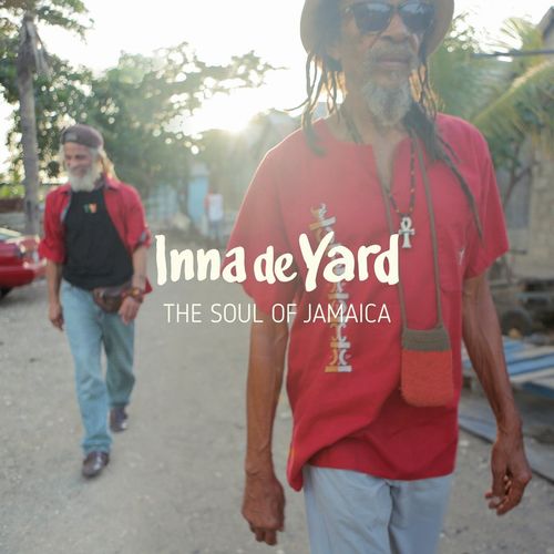 V.A. / INNA DE YARD THE SOUL OF JAMAICA / イン・ディ・ヤード ザ・ソウル・オブ・ジャマイカ