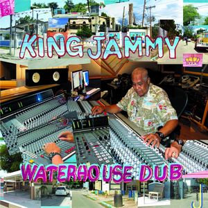 KING JAMMY / キング・ジャミー / WATERHOUSE DUB