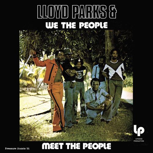 LLOYD PARKS & WE THE PEOPLE / MEET THE PEOPLE / ミーツ・ザ・ピープル