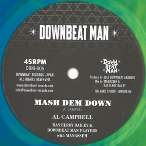 AL CAMPBELL / MASH DEM DOWN