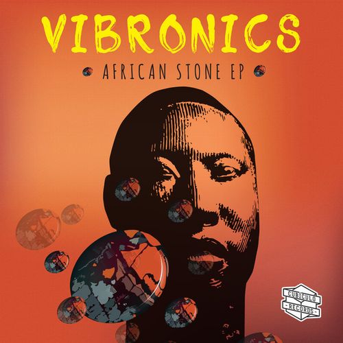 VIBRONICS / AFRICAN STONE EP