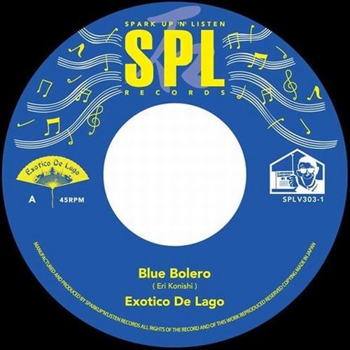 EXOTICO DE LAGO / BLUE BOLERO / ブルー・ボレロ