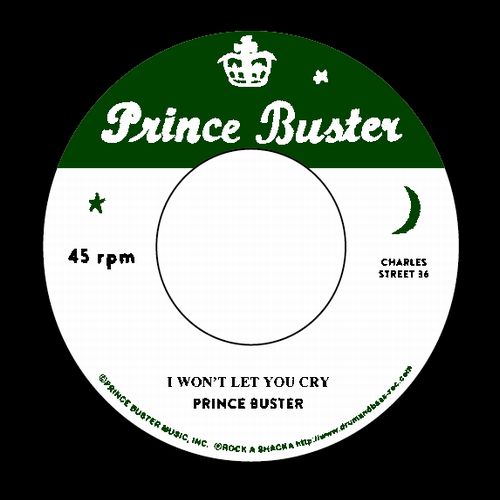 PRINCE BUSTER / プリンス・バスター / I WON'T LET YOU CRY