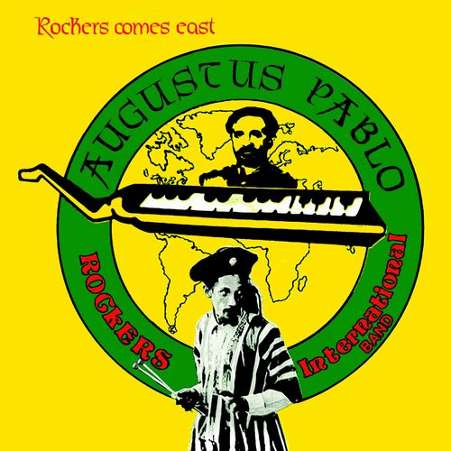 AUGUSTUS PABLO / オーガスタス・パブロ / ROCKERS COME EAST