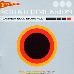 SOUND DIMENSION / サウンド・ディメンション / JAMAICA SOUL SHAKE VOL.1