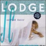 JC LODGE / JC ロッジ / SELFISH LOVER / セルフィッシュ・ラバー