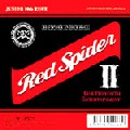 RED SPIDER / レッド・スパイダー / RED SPIDER ANTHEM 2