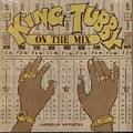 KING TUBBY / キング・タビー / ON THE MIX VOL.1