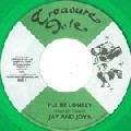 JAY & JOYA (JOHN HOLT & JOYA LANDIS) / ジェイ・アンド・ジョヤ / I'LL BE LONELY (GREEN WAX)