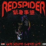 RED SPIDER / レッド・スパイダー / 緊急事態 : ONE SOUND DANCE LIVE 2K8