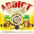 DJ マチ♂ルダ / ADDICT 2010 BEST