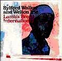 SYLFORD WALKER / シルフォード・ウォーカー / LAMB'S BREAD INTERNATIONAL