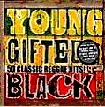 V.A. / YOUNG GIFTED & BLACK