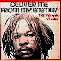YABBY YOU (VIVIAN JACKSON) / ヤビー・ユー(ヴィヴィアン・ジャクソン) / DELIVER ME FROM MY ENEMIES