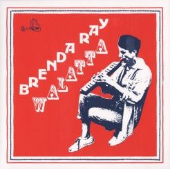 BRENDA RAY / ブレンダ・レイ / ワラッタ (LP)