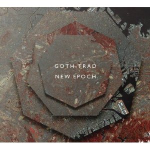 GOTH-TRAD / ゴストラッド / NEW EPOCH / ニュー・エポック