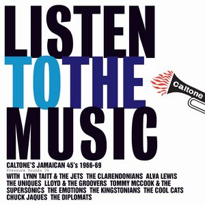 V.A. / LISTEN TO THE MUSIC (CALTONE 1966-1969)