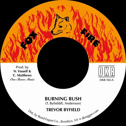 TREVOR BYFIELD / BURNING BUSH