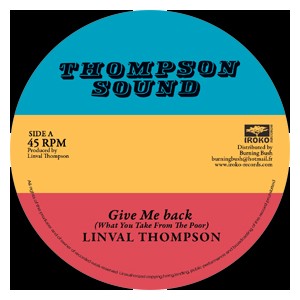 LINVAL THOMPSON / リンバル・トンプソン / GIVE ME BACK (12")
