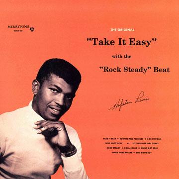 HOPETON LEWIS / TAKE IT EASY WITH THE ROCK STEADY BEAT (LP)